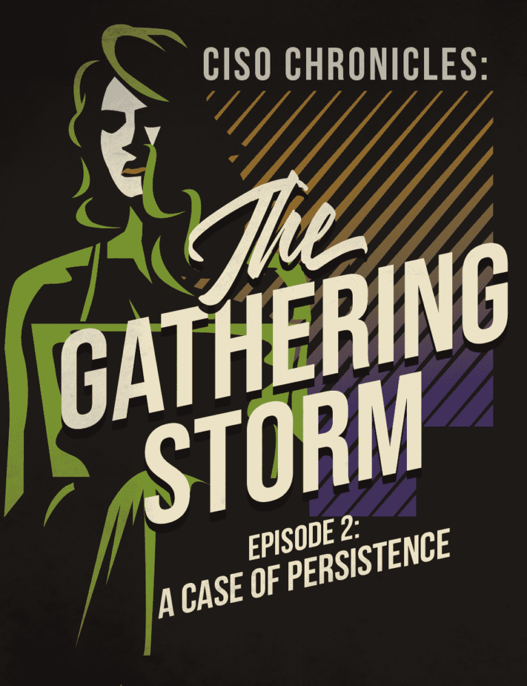Ebook CISO Chronicles The Gathering Storm Episode 2 Cover